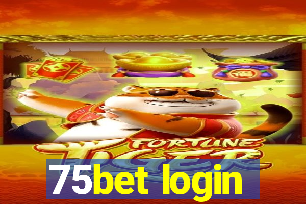 75bet login